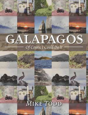 Galapagos de Mike Todd