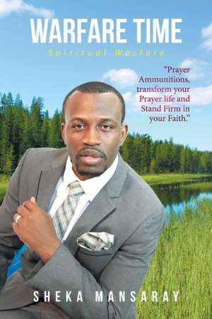 Warfare Time de Sheka Mansaray