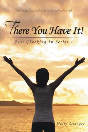 There You Have It! de Molly Stringer
