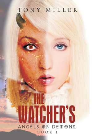 The Watcher's de Tony Miller