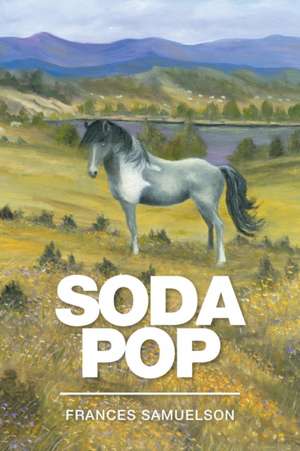 Soda Pop de Frances Samuelson