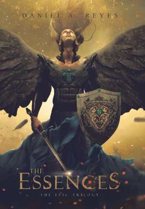 The Essences de Daniel A. Reyes