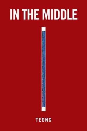 In the Middle de Teong Eng Tan