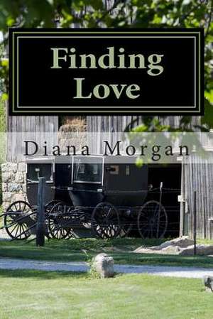 Finding Love de Diana Morgan