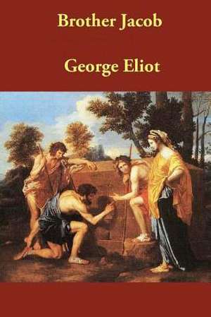 Brother Jacob de George Eliot