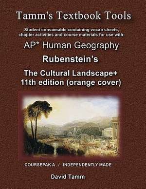 The Cultural Landscape 11th Edition+ Student Workbook de David Tamm