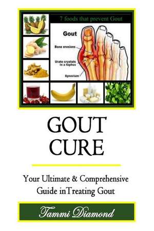 Gout Cure de Tammi Diamond