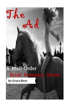 A Mail-Order Bride Romance Series de Grace Rose