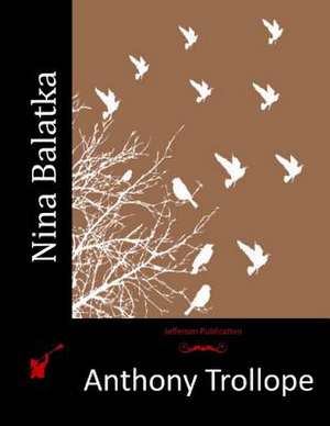 Nina Balatka de Anthony Trollope