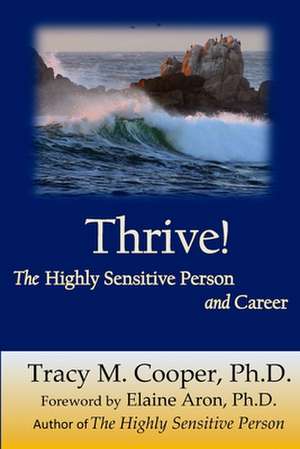 Thrive de Dr Tracy M. Cooper