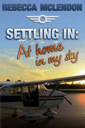 Settling in de Rebecca McLendon