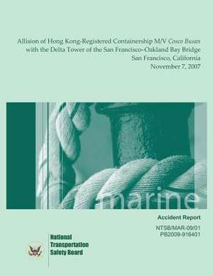 Marine Accident Report de National Transportation Safety Board