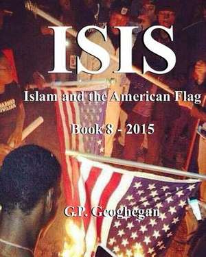 Isis - Book 8 de G. P. Geoghegan