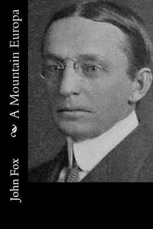 A Mountain Europa de John Fox