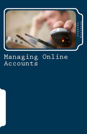 Managing Online Accounts de Juancho Forlanda