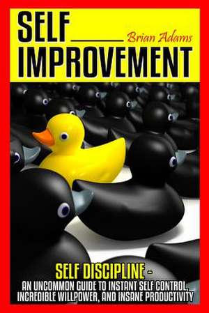 Self Improvement de Brian Adams