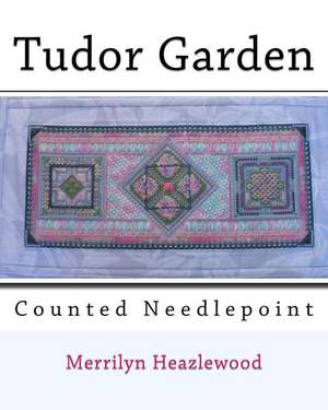 Tudor Garden de MS Merrilyn Heazlewood