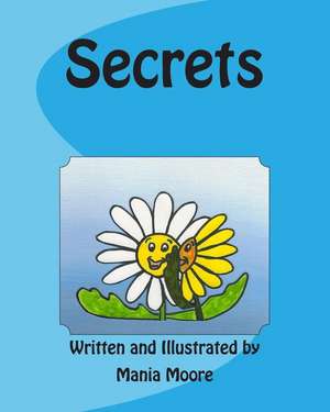 Secrets de Mania Moore