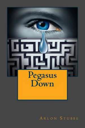 Pegasus Down de Stubbe, Arlon K.