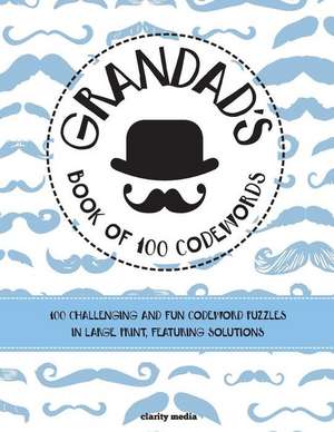 Grandad's Book of 100 Codewords de Clarity Media