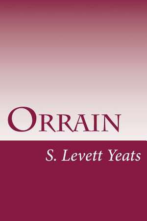 Orrain de S. Levett Yeats