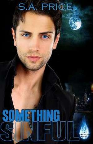 Something Sinful de S. a. Price