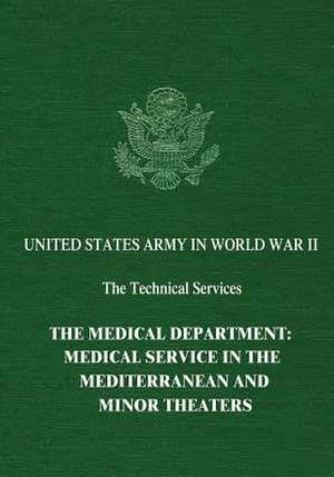 The Medical Department de Charles M. Wiltse