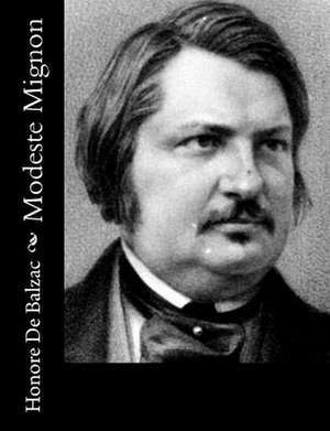 Modeste Mignon de Honore De Balzac