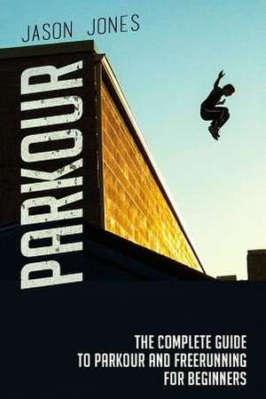 Parkour de Jason Jones