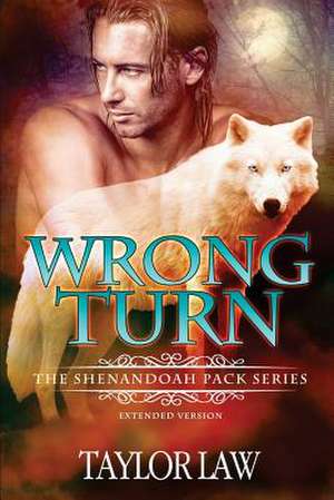 Wrong Turn de Taylor Law