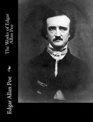 The Works of Edgar Allan Poe de Edgar Allan Poe