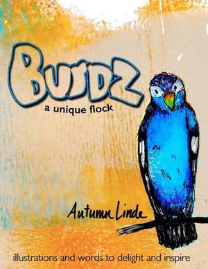 Burdz de Autumn Linde