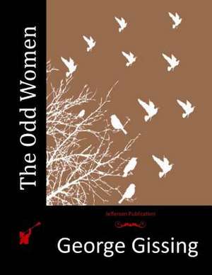 The Odd Women de George Gissing