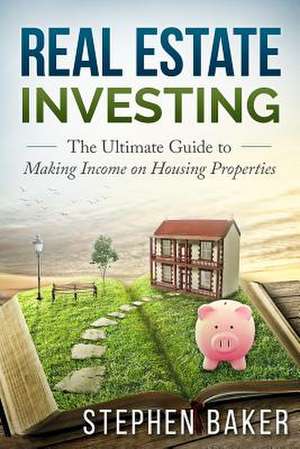 Real Estate Investing de Stephen Baker