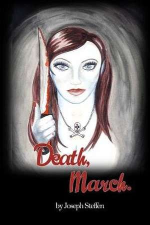 Death, March. de Joseph Steffen