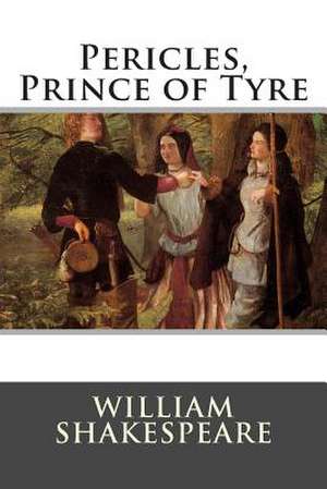 Pericles, Prince of Tyre de William Shakespeare