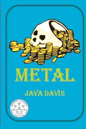 Metal de Java Davis