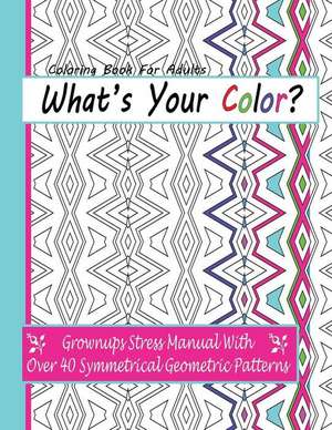 What's Your Color? de April Anderson