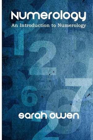 Numerology de Sarah Owen