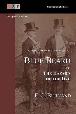 Blue Beard or the Hazard of the Dye de F. C. Burnand