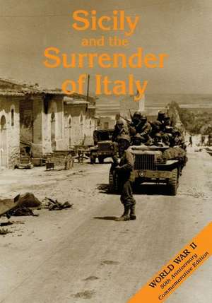 Sicily and the Surrender of Italy de Howard McGraw Smyth