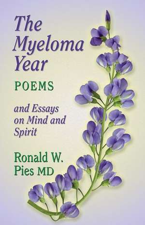 The Myeloma Year de Dr Ronald W. Pies