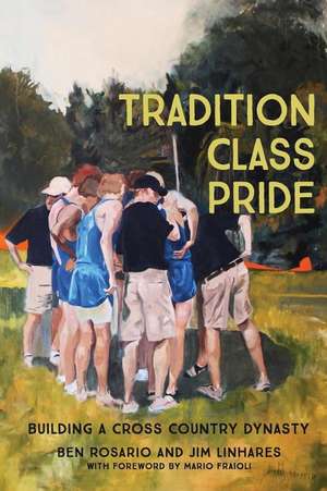 Tradition Class Pride de Ben Rosario