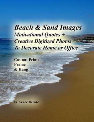 Beach & Sand Images de Grace Divine