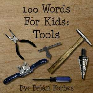 100 Words for Kids de MR Brian Gary Forbes