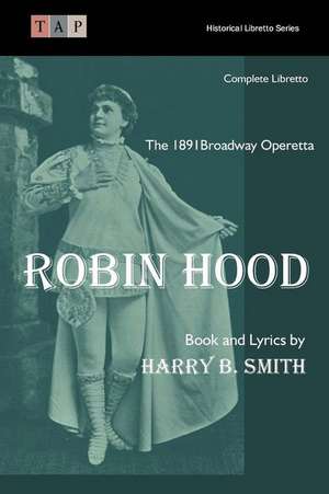 Robin Hood de Harry B. Smith