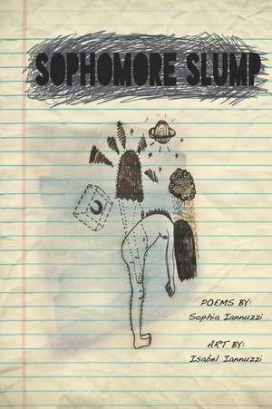 Sophomore Slump de Sophia Iannuzzi