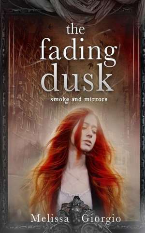 The Fading Dusk de Melissa Giorgio