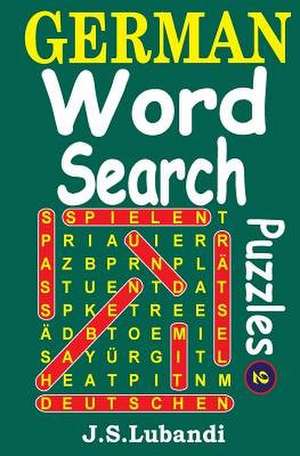 German Word Search Puzzles 2 de J. S. Lubandi