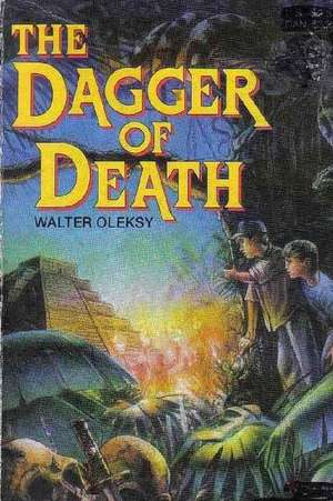 The Dagger of Death de Walter Oleksy